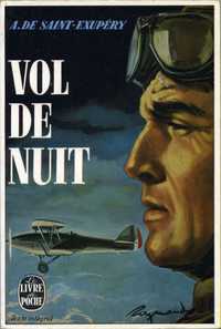 Vol de Nuit d'Antoine de Saint Exupéry aux éditions Le Livre de Poche